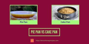 pie pan vs cake pan